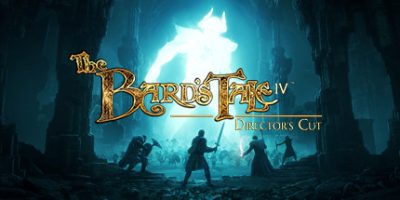 冰城传奇4导演剪辑版 The Bard's Tale IV: Director's Cut