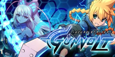 苍穹雷霆Gunvolt/Azure Striker Gunvolt/苍蓝雷霆