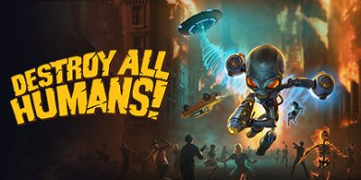 毁灭全人类：重制版 Destroy All Humans!