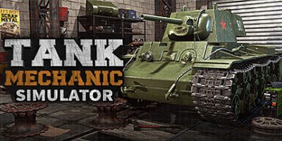 后勤模拟器|官方中文|支持手柄|Tank Mechanic Simulator|坦克维修模拟|坦克修理模拟