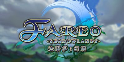 法洛伊：幻境 Fareo: Shadowlands