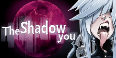 影中的你/The Shadow You