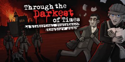 走过至暗时刻 Through the Darkest of Times