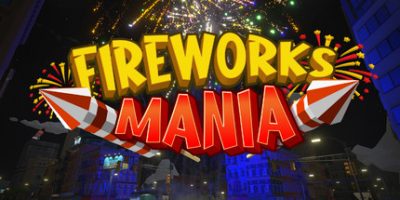 烟花模拟器|v20260118|官方中文|Fireworks Mania - An Explosive Simulator