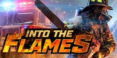 火焰之中|v2017|官方中文|Into The Flames
