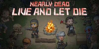 末日降临：绝地生存|v20250709|官方中文|Nearly Dead - Live and Let Die