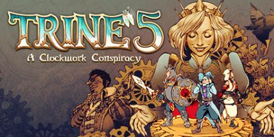 三位一体5：发条阴谋|官方中文|本体+1.0.2升补|NSZ|原版|Trine 5: A Clockwork Conspiracy