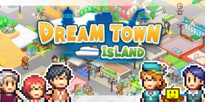 创造都市物语|官方中文|NSZ|原版|Dream Town Island