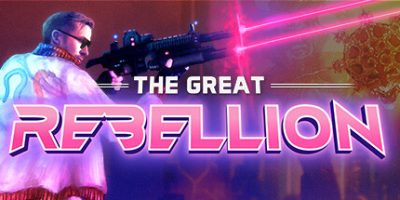 大叛乱|官方英文|支持手柄|The Great Rebellion|伟大的叛乱