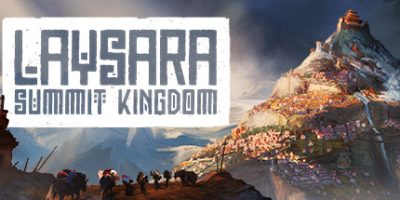 肋萨拉：顶峰王国|v20260119|官方中文|Laysara: Summit Kingdom|肋萨拉：峰顶王国