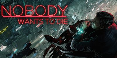 无人愿死|官方中文|支持手柄|Nobody Wants to Die|没人想死