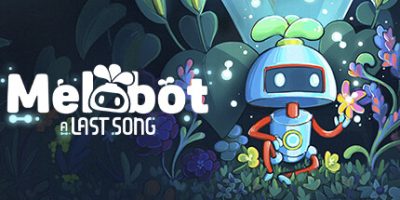 旋律机器人：最后的乐章|v20250604|官方中文|支持手柄|Melobot - A Last Song|美乐波：最终乐章