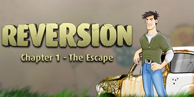 逆转第一章：逃脱|官方中文|Reversion - The Escape (1st Chapter)|逆转：逃脱