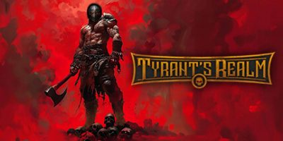 暴君的领域|v20250803|官方中文|支持手柄|Tyrant's Realm