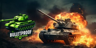 防弹坦克冒险|官方中文|Bulletproof Tank Adventure