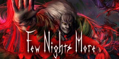 血夜再临|官方中文|Few Nights More