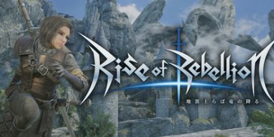地罚降临 龙陨之刻|官方中文|支持手柄|Rise of Rebellion～地罚降临，龙陨之刻～