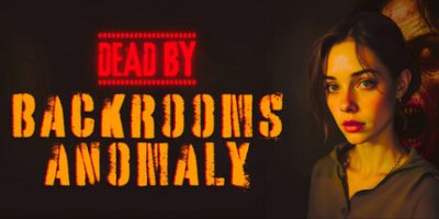 死于后室异常|官方中文|Dead by Backrooms Anomaly