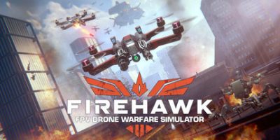 火鹰FPV无人机战争模拟器|官方中文|支持手柄|Firehawk FPV: Drone Fighter