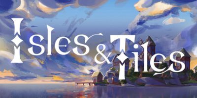 板块群岛|官方中文|Isles & Tiles