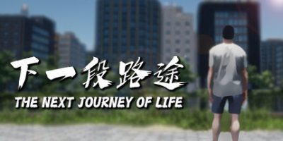 下一段路途|官方中文|The Next Journey Of Life