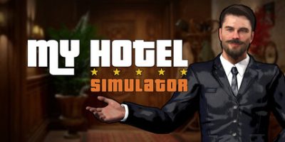 我的酒店模拟器|官方中文|My Hotel Simulator