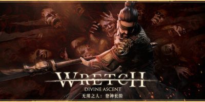 无用之人：登神长阶|v1.1.1|全DLC|官方中文|Wretch: Divine Ascent