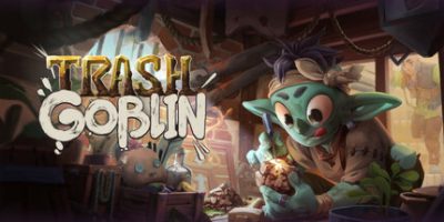 变废为宝哥布林|支持手柄|Trash Goblin