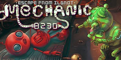 机械师8230：逃离伊格罗特|全DLC|官方中文|支持手柄|Mechanic 8230: Escape from Ilgrot