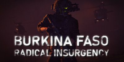 布基纳法索：激进叛乱|官方英文|Burkina Faso: Radical Insurgency