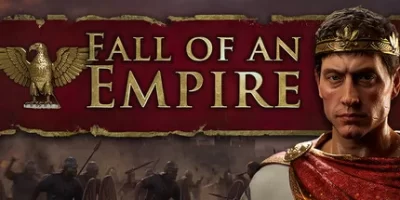 帝国陨落|官方中文|Fall of an Empire