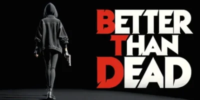 胜过死亡|官方中文|Better Than Dead