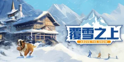 覆雪之上|官方中文|Above the Snow