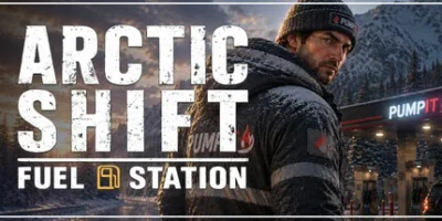 北极转移：加油站|官方中文|Arctic Shift: Fuel Station