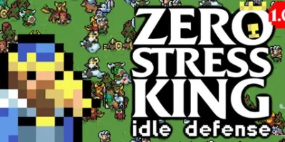 零压力之王：放置防御|官方中文|Zero Stress King: Idle Defense