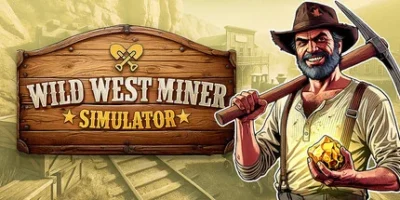 狂野西部矿工模拟器|官方中文|支持手柄|Wild West Miner Simulator