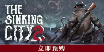 沉没之城2|白金版|官方中文|支持手柄|The Sinking City 2 – Premium Edition