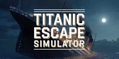 泰坦尼克号逃生模拟器|官方中文|Titanic Escape Simulator