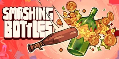 粉碎瓶子|官方中文|支持手柄|Smashing Bottles