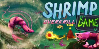 虾甲游戏：终极猎磷|官方中文|支持手柄|SHRIMP GAME: OVERKRILL