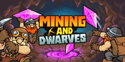 采矿与矮人|官方中文|Mining and Dwarves