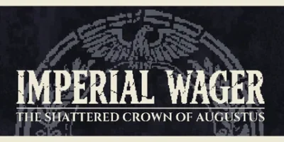 帝国豪赌：奥古斯都的破碎王冠|官方中文|Imperial Wager: The Shattered Crown of Augustus