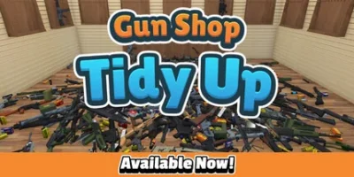 枪械店整理|官方中文|Gun Shop: Tidy Up