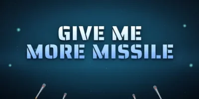 导弹多多益善！|官方中文|Give Me More Missile!