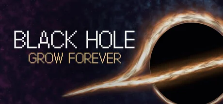 黑洞永远成长|官方中文|Black Hole Grow Forever - 2