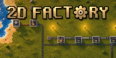 2D工厂|官方中文|2D Factory