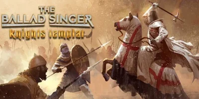 吟游诗人传奇：圣殿骑士|官方中文|The Ballad Singer: Knights Templar