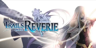 英雄传说：创之轨迹|汉化中文|支持手柄|支持 VR|The Legend of Heroes: Trails into Reverie