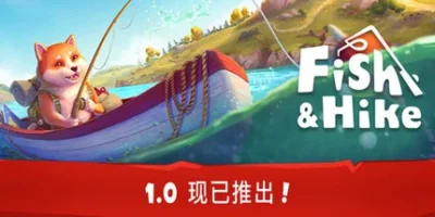 垂钓与徒步|官方中文|支持手柄|Fish & Hike