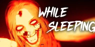 在睡梦中|官方中文|While Sleeping